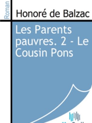 cover image of Les Parents pauvres. 2 - Le Cousin Pons